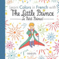 Learn Colors in French with The Little Prince - Paperback