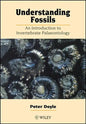 Understanding Fossils: An Introduction to Invertebrate Palaeontology - Paperback