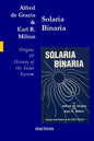 Solaria Binaria: Origins and History of the Solar System - Paperback