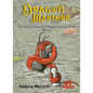 Dragonmasters - Volume 1: The Life and Times of the Fiercest Opening in Chess - Hardcover