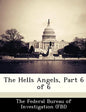 The Hells Angels, Part 6 of 6 - Paperback