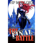 The Final Battle: A Funny Urban Fantasy Romance Series - Paperback