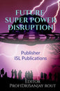 Future Super Power Disruption - Paperback