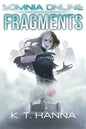 Fragments: Somnia Online - Paperback