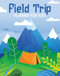 Field Trip Planner For Kids: Homeschool Adventures Schools and Teaching For Parents For Teachers At Home - Paperback