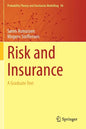 Risk and Insurance: A Graduate Text - Paperback