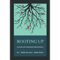 Rooting Up: Essays on Modern Branding - Paperback