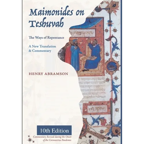 Maimonides on Teshuvah: The Ways of Repentance - Hardcover