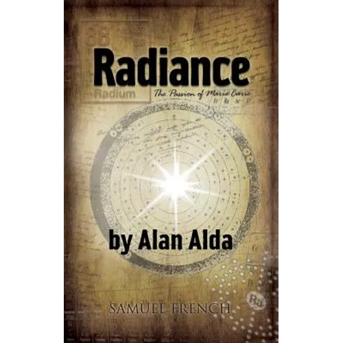 Radiance: The Passion of Marie Curie - Paperback