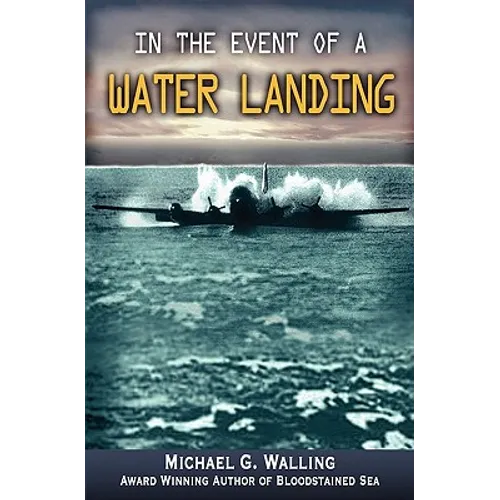 In the Event of a Water Landing - Paperback