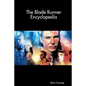 The Blade Runner Encyclopedia - Paperback
