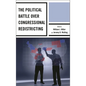 The Political Battle over Congressional Redistricting - Paperback