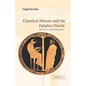 Classical Athens and the Delphic Oracle: Divination and Democracy - Hardcover
