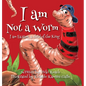 I am Not a Worm: I am Easton, a Child of the King - Hardcover