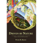 Driven by Nature: A Personal Journey from Shanghai to Botany and Global Sustainability - Hardcover