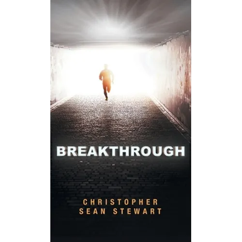 Breakthrough - Hardcover