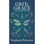 Grit & Grace: A True Love Story Never Ends - Hardcover