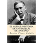 El audaz: historia de un radical de antaño (Spanish Edition) - Paperback