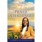 The 31 Day Prayer Challenge - Paperback
