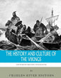 The World's Greatest Civilizations: The History and Culture of the Vikings - Paperback