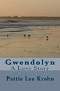 Gwendolyn: A Love Story - Paperback