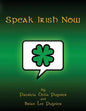 Speak Irish Now - Paperback