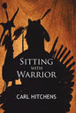 Sitting with Warrior - Hardcover