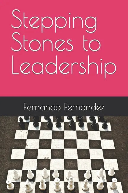 Stepping Stones to Leadership - Paperback