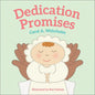Dedication Promises - Board Book