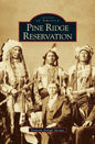 Pine Ridge Reservation, South Dakota - Hardcover