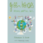 Green Heroes: K-5 Teaching Units: How Do Young People Become Environmental Heroes? - Paperback