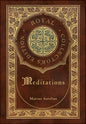 Meditations (Royal Collector's Edition) (Case Laminate Hardcover with Jacket) - Hardcover