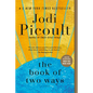 The Book of Two Ways - Hardcover