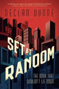 Set at Random: The Book That Wouldn't Lie Down - Paperback
