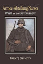 Armee-Abteilung Narwa: WWII on the Eastern Front - Hardcover