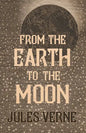 From the Earth to the Moon - Paperback