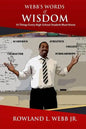 Webb's Words of Wisdom: 10 Things Every High School Student Must Know - Paperback