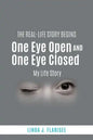 One Eye Open and One Eye Closed - Paperback