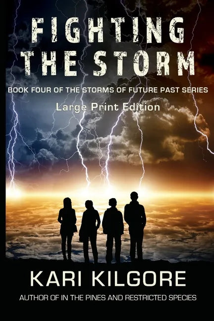 Fighting the Storm - Paperback