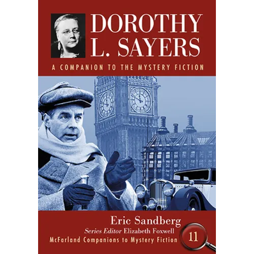 Dorothy L. Sayers: A Companion to the Mystery Fiction - Paperback