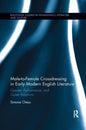 Male-To-Female Crossdressing in Early Modern English Literature: Gender, Performance, and Queer Relations - Paperback