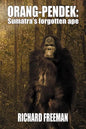 Orang Pendek: Sumatra's Forgotten Ape - Paperback