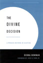 Divine Decision: A Process Doctrine of Election - Paperback