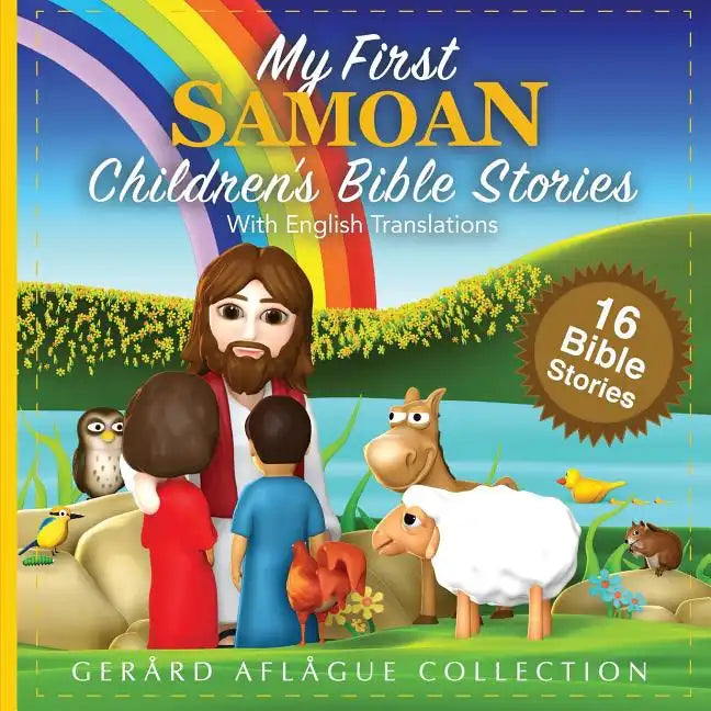 My First Samoan Children's Bible Stories with English Translations - Paperback