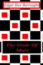 The Gods Of Mars - Paperback