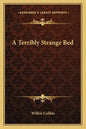 A Terribly Strange Bed - Paperback