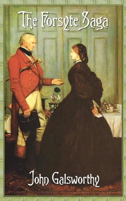 The Forsyte Saga (Complete) - Hardcover