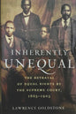 Inherently Unequal: The Betrayal of Equal Rights by the Supreme Court, 1865-1903 - Paperback