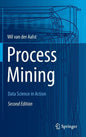 Process Mining: Data Science in Action - Hardcover