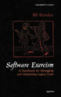 Software Exorcism: A Handbook for Debugging and Optimizing Legacy Code - Hardcover